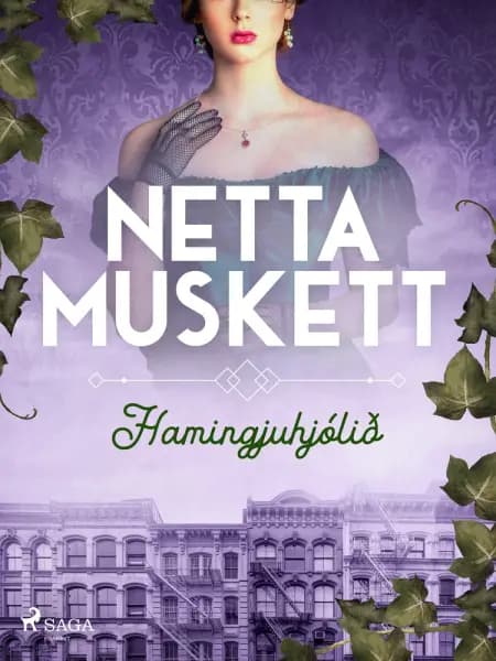 Hamingjuhjólið af Netta Muskett