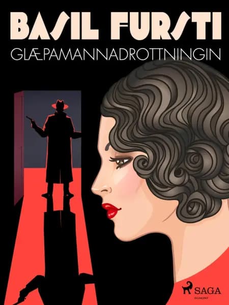 Basil fursti: Glæpamannadrottningin af Óþekktur