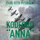 Kodeord ''Anna'' af Carl Otto Petersen