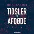 Tidsler til afdøde af Carl Otto Petersen