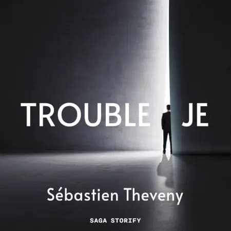 Trouble Je af Sébastien Theveny