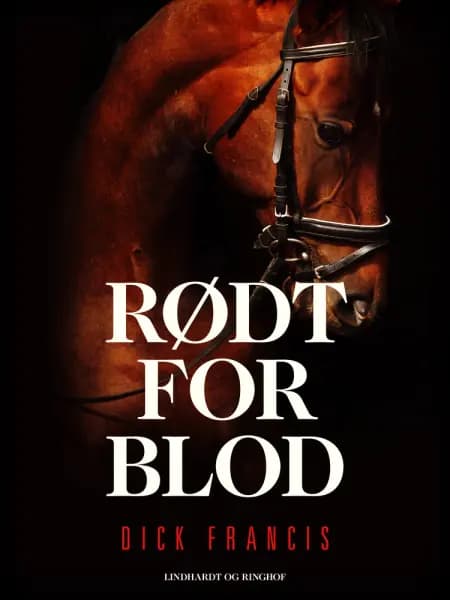 Rødt for blod af Dick Francis