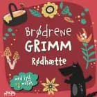 Rødhætte (hørespil) af Brødrene Grimm