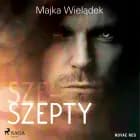 Sze-Szepty af Majka Wielądek