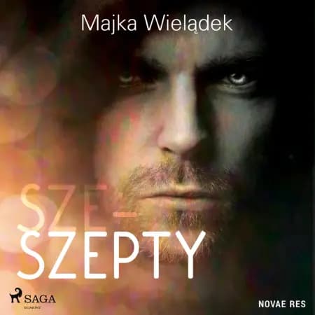 Sze-Szepty af Majka Wielądek