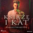Książę i kat af Joanna Sałajczyk