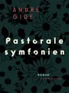 Pastoralesymfonien af André Gide