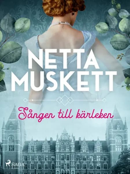 Sången till kärleken af Netta Muskett