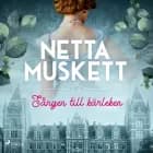 Sången till kärleken af Netta Muskett