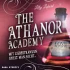 The Athanor Academy - Mit Liebestränken spielt man nicht ... (Band 1) af Lilly Labord