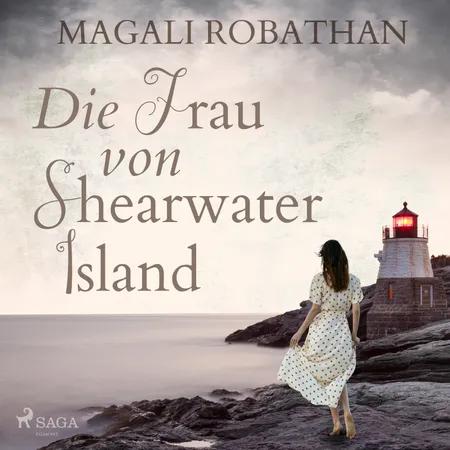 Die Frau von Shearwater Island af Magali Robathan