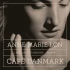 Café Danmark af Anne Marie Løn
