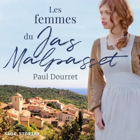 Les femmes du Jas Malpasset af Paul Dourret