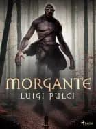 Morgante af Luigi Pulci