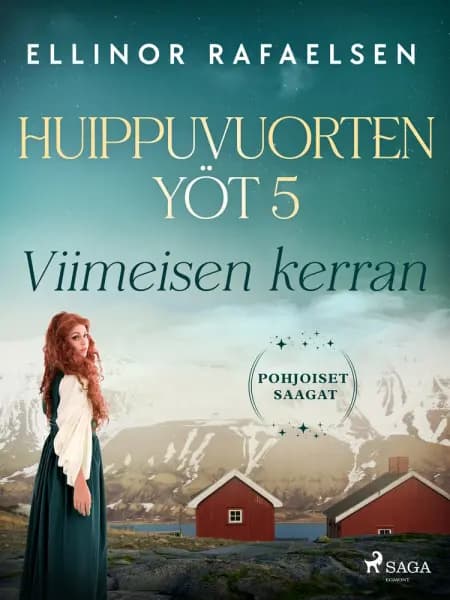 Viimeisen kerran af Ellinor Rafaelsen