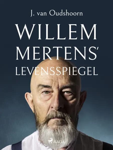 Willem Mertens' levensspiegel af J. van Oudshoorn