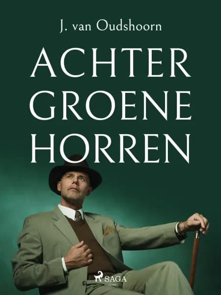 Achter groene horren af J. van Oudshoorn