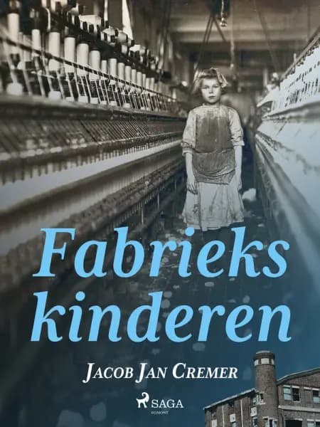 Fabriekskinderen af Jacob Jan Cremer