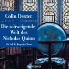 Die schweigende Welt des Nicholas Quinn - Ein Fall für Inspector Morse af Colin Dexter