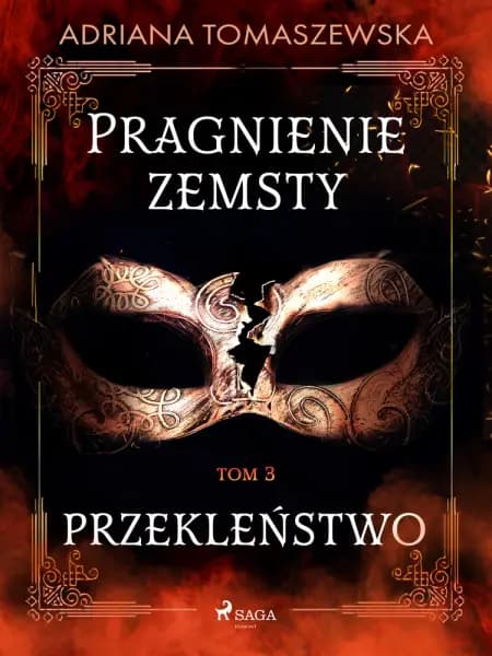 Pragnienie zemsty III. Przekleństwo af Adriana Tomaszewska