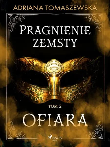 Pragnienie zemsty II. Ofiara af Adriana Tomaszewska