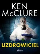 Uzdrowiciel af Ken McClure