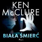 Biała śmierć af Ken McClure