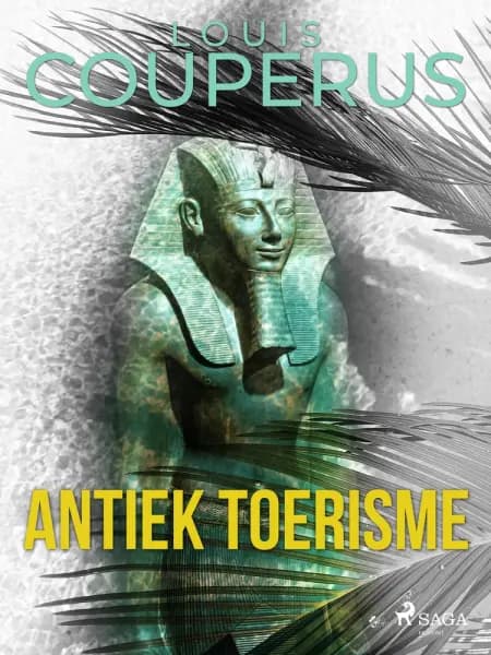 Antiek toerisme af Louis Couperus