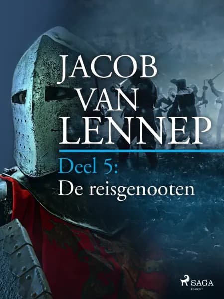Onze voorouders in verschillende taferelen geschetst. Deel 5: De reisgenooten af Jacob van Lennep