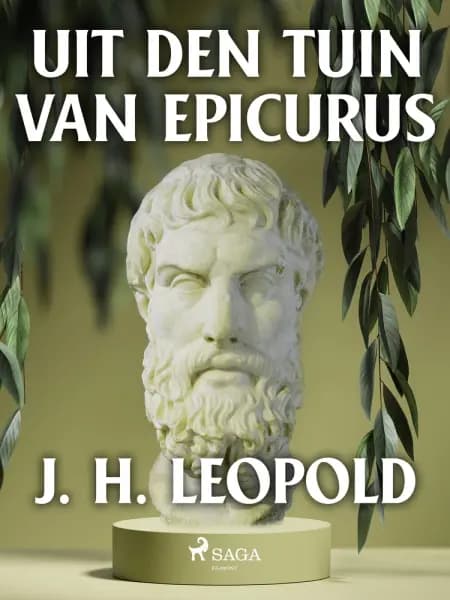 Uit den tuin van Epicurus af J.H. Leopold