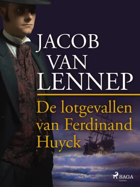 De lotgevallen van Ferdinand Huyck af Jacob van Lennep