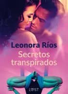 Secretos transpirados af Leonora Ríos