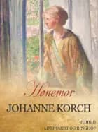 Hønemor af Johanne Korch