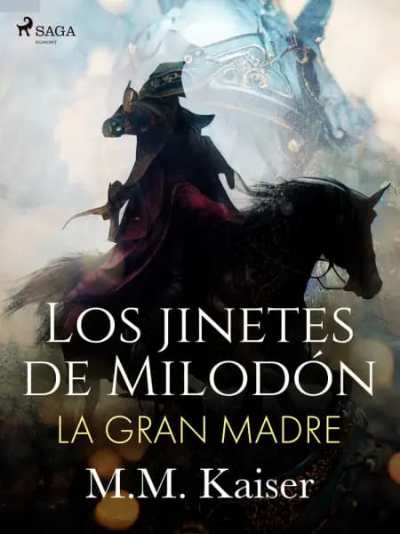 Los jinetes de Milodón. La gran madre af M.M. Kaiser