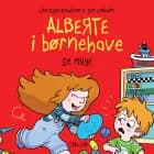 Alberte i børnehave - Se mig! af Line Kyed Knudsen