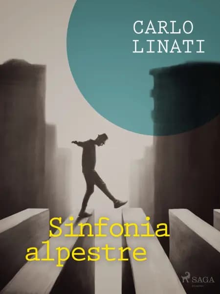 Sinfonia alpestre af Carlo Linati