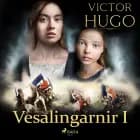 Vesalingarnir I af Víctor Hugo