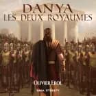 Danya : Les deux Royaumes af Olivier Erol