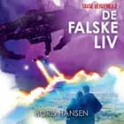 Tavse verdener (2) - De falske liv af Boris Hansen