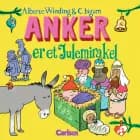 Anker (9) - Anker er et julemirakel af Alberte Winding