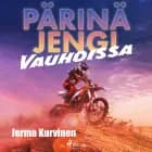 Pärinäjengi vauhdissa af Jorma Kurvinen
