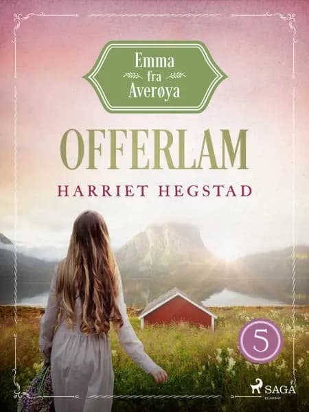 Offerlam - Emma fra Averøya, bog 5 af Harriet Hegstad