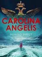 Domino Effect af Carolina Angelis