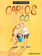 Carlos & Co. af Oscar K. og Dorte Karrebæk