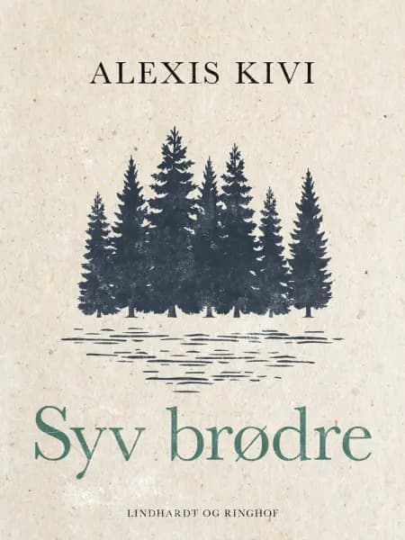 Syv brødre af Alexis Kivi