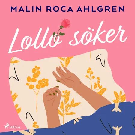 Lollo söker af Malin Roca Ahlgren
