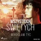 Wszystkich świętych af Mirosław Tyc