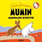 Mumindalens detektiver af Tove Jansson