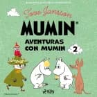 Aventuras con Mumin 2 af Tove Jansson