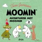 Avonturen met Moomin 2 af Tove Jansson